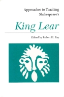 Approaches to Teaching Shakespeare's King Lear Cover