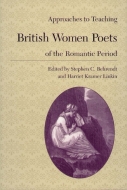 Approaches to Teaching British Women Poets of the Romantic Period Cover