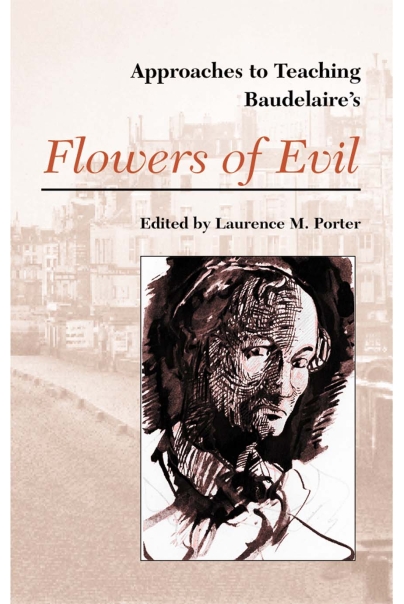 Approaches to Teaching Baudelaire's Flowers of Evil Cover
