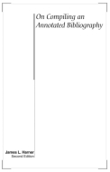 On Compiling an Annotated Bibliography (2nd edition) Cover